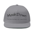 Flat Bill Cap — "MaskDown Gear" Embroidered Snapback Hat